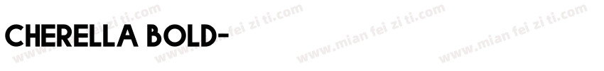 cherella bold字体转换